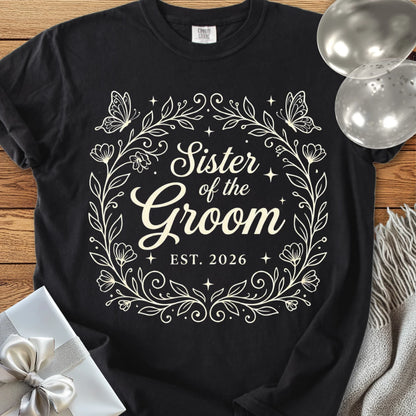 Sister of the Groom, Est 2026 - Premium Wedding T-Shirt