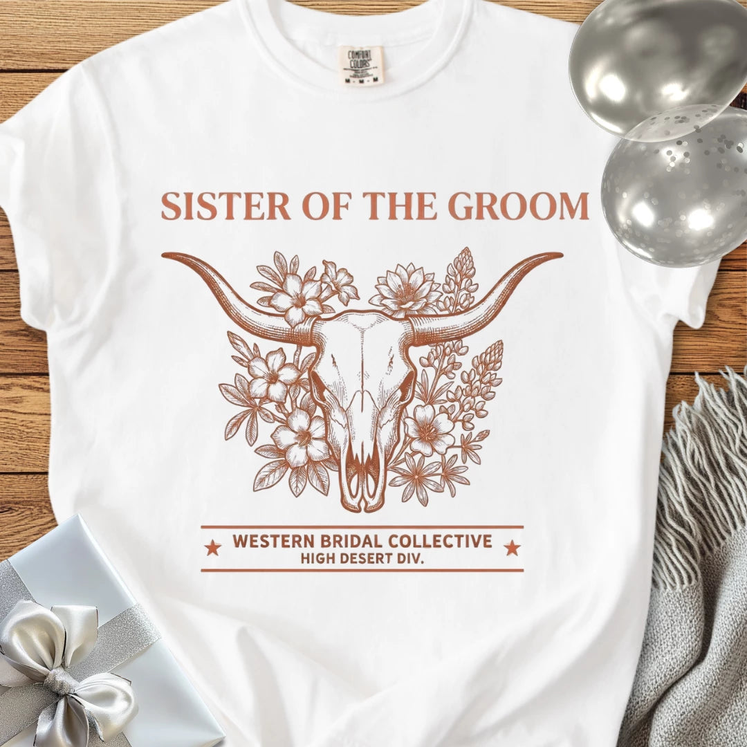 Sister of the Groom - Premium Western Style Wedding T-Shirt