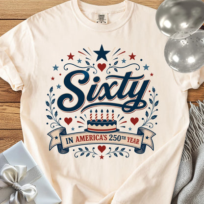 Sixty in America’s 250th Year - Premium America 250 Birthday T-Shirt