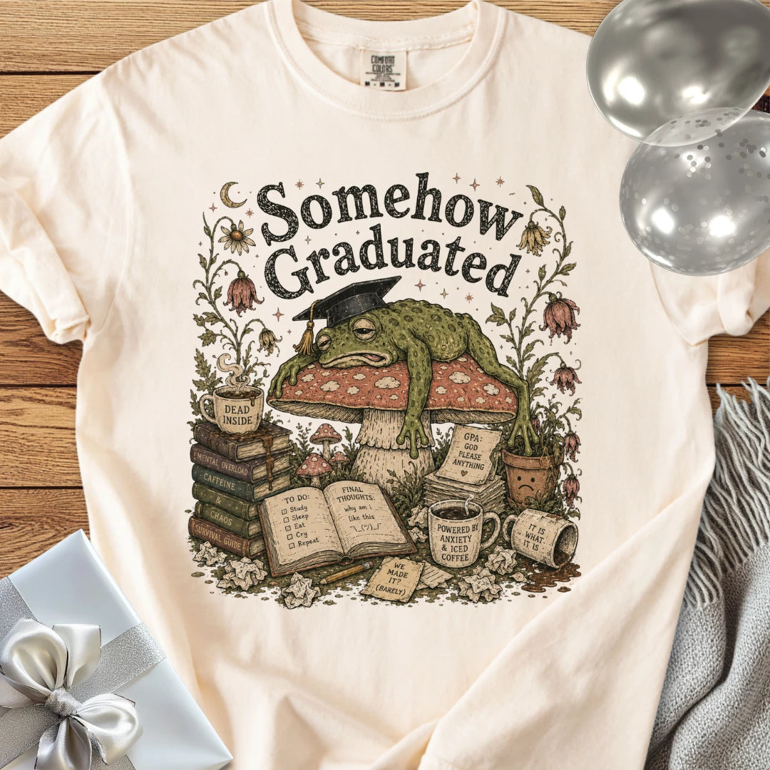 Somehow Graduated - Premium Graduation T-Shirt