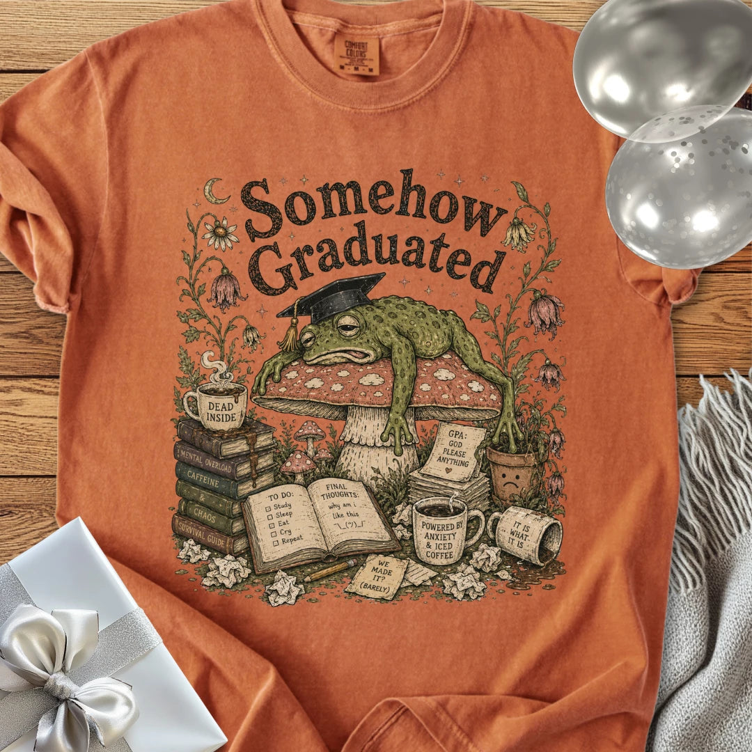 Somehow Graduated - Premium Graduation T-Shirt