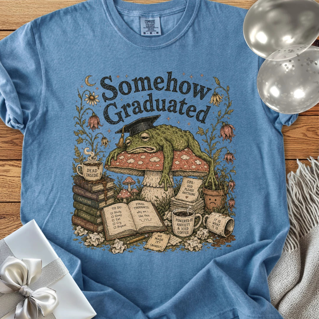 Somehow Graduated - Premium Graduation T-Shirt