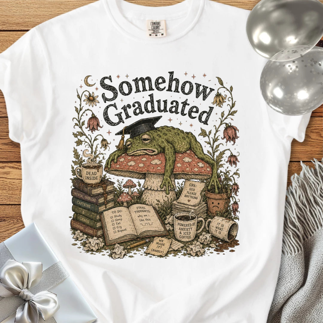 Somehow Graduated - Premium Graduation T-Shirt