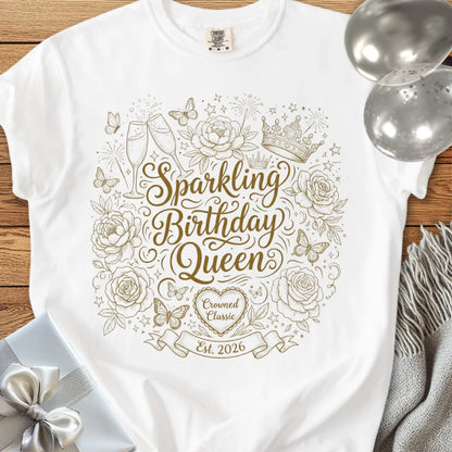 Sparkling Birthday Queen, Est, 2026 - Premium Birthday T-Shirt