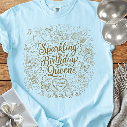 Sparkling Birthday Queen, Est, 2026 - Premium Birthday T-Shirt