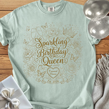 Sparkling Birthday Queen, Est, 2026 - Premium Birthday T-Shirt