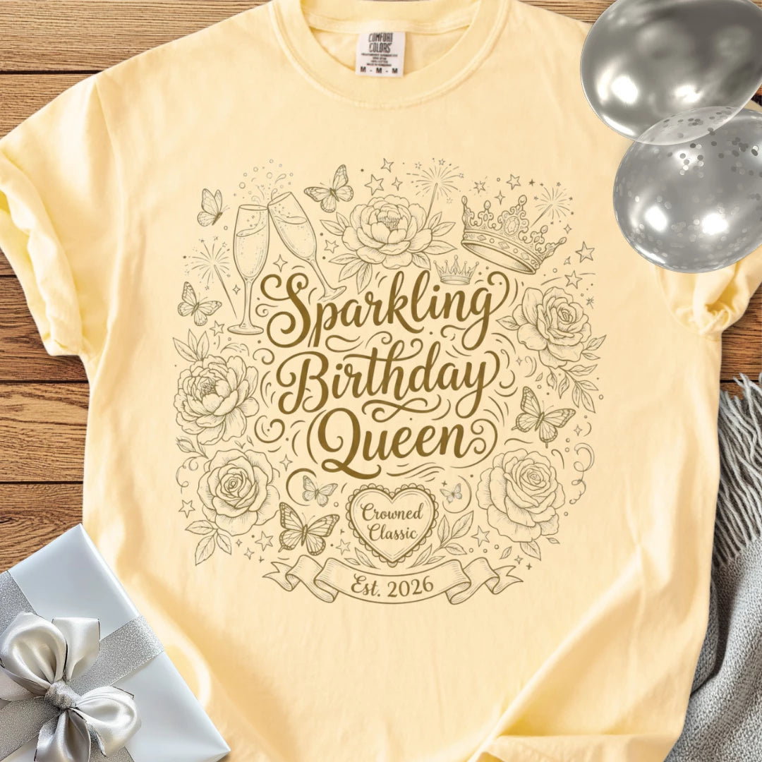 Sparkling Birthday Queen, Est, 2026 - Premium Birthday T-Shirt