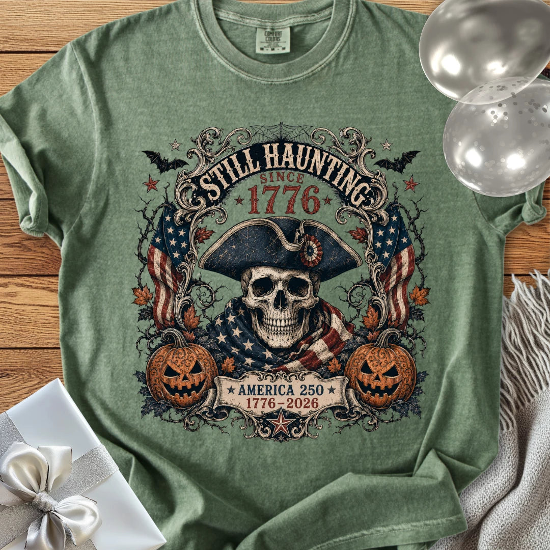 Still Haunting Since 1776 - Premium Halloween America 250 T-Shirt