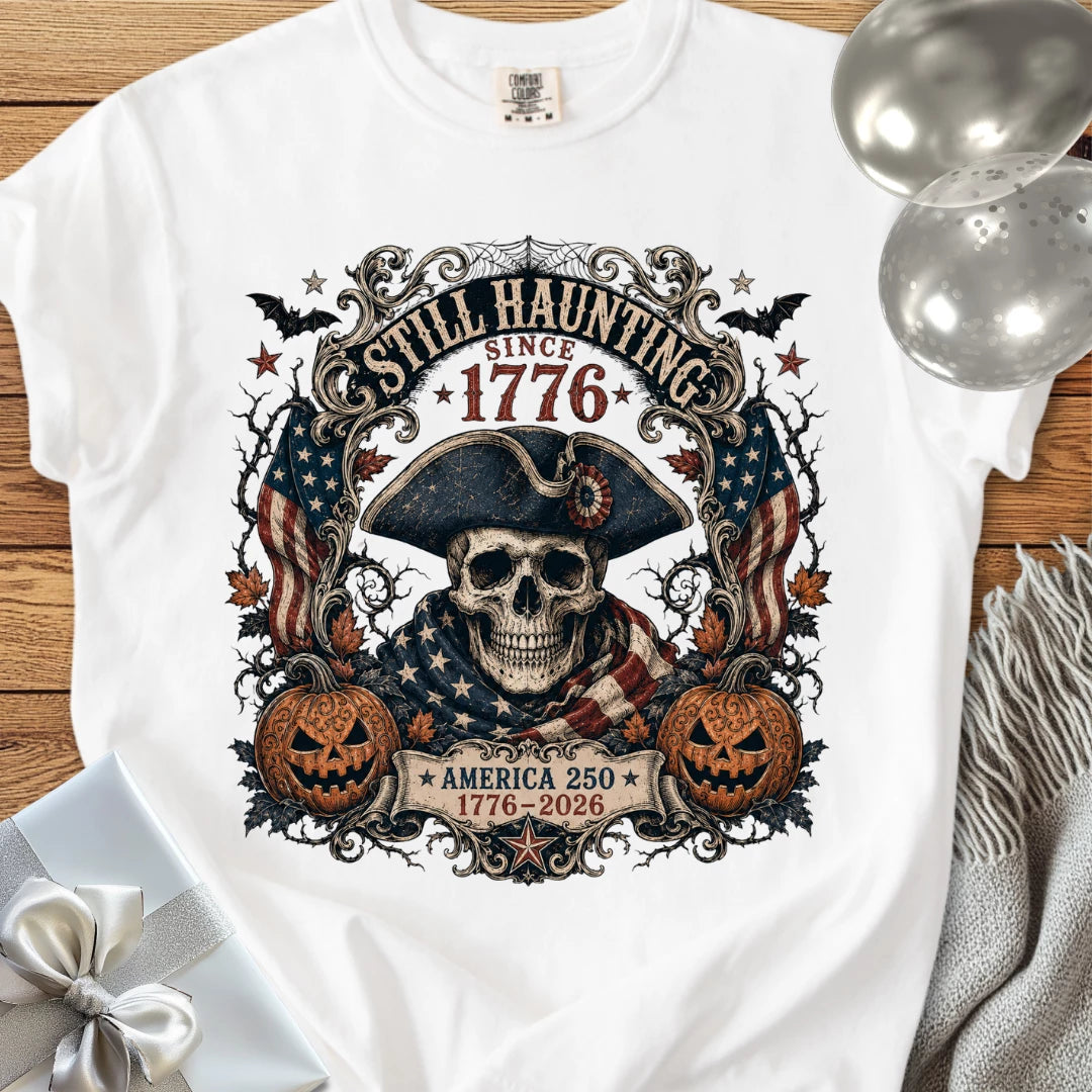 Still Haunting Since 1776 - Premium Halloween America 250 T-Shirt