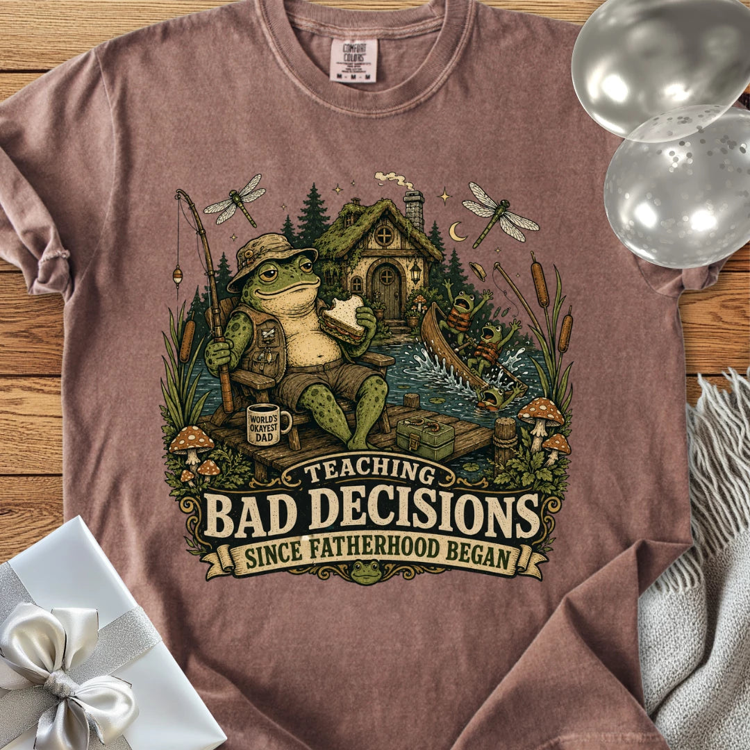 Teaching Bad Decisions Since Fatherhood Began - Premium T-Shirt