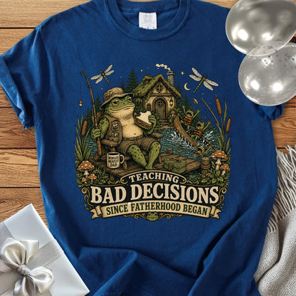 Teaching Bad Decisions Since Fatherhood Began - Premium T-Shirt