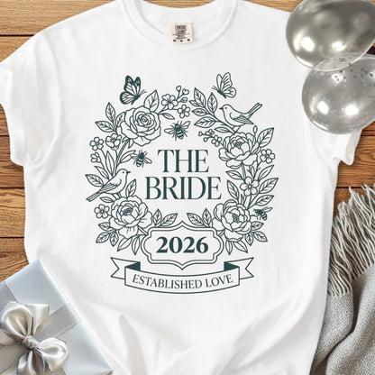 The Bride 2026, Established Love - Premium Wedding T-Shirt