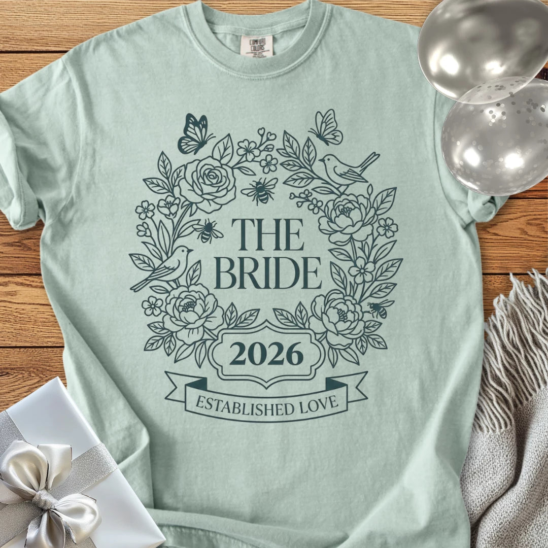 The Bride 2026, Established Love - Premium Wedding T-Shirt
