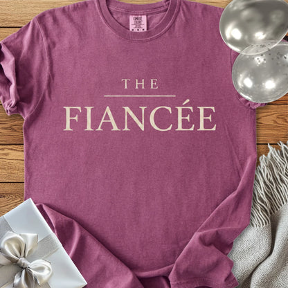 The Fiancée - Premium Engagement T-Shirt