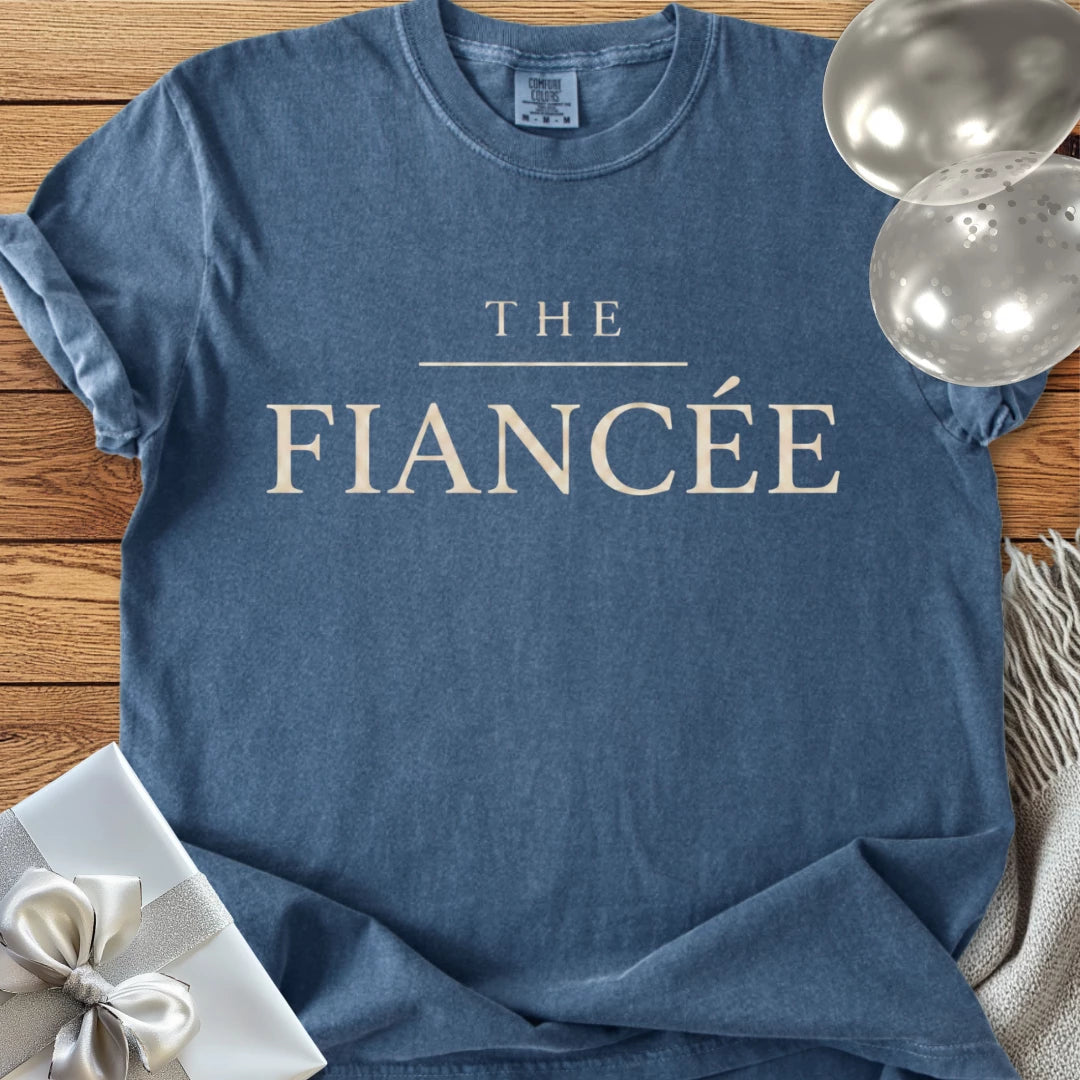 The Fiancée - Premium Engagement T-Shirt