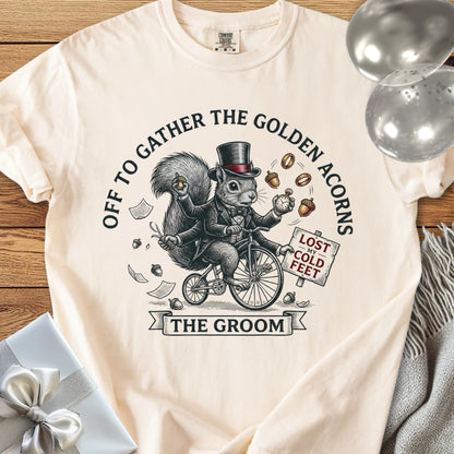 The Groom, Off to Gather the Golden Acorns - Premium Wedding T-Shirt