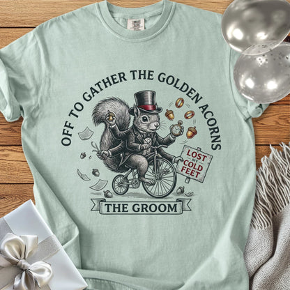 The Groom, Off to Gather the Golden Acorns - Premium Wedding T-Shirt