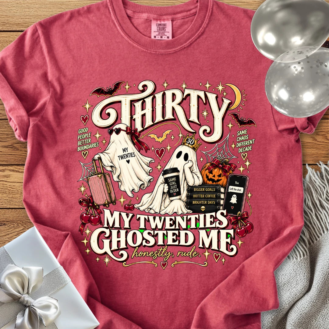 Thirty, My Twenties Ghosted Me - Premium Halloween 30th Birthday T-Shirt