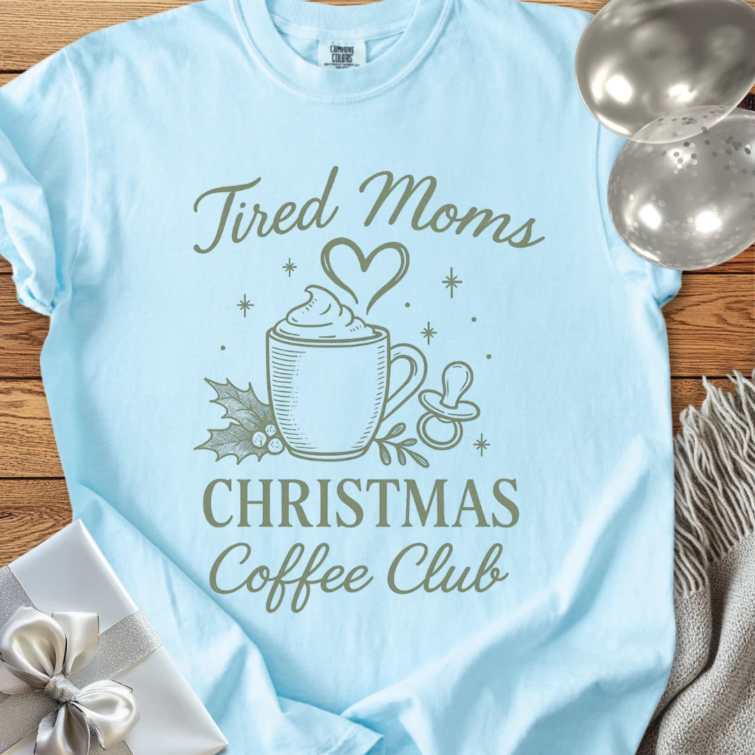 Tired Moms Christmas Coffee Club - Premium Christmas T-Shirt