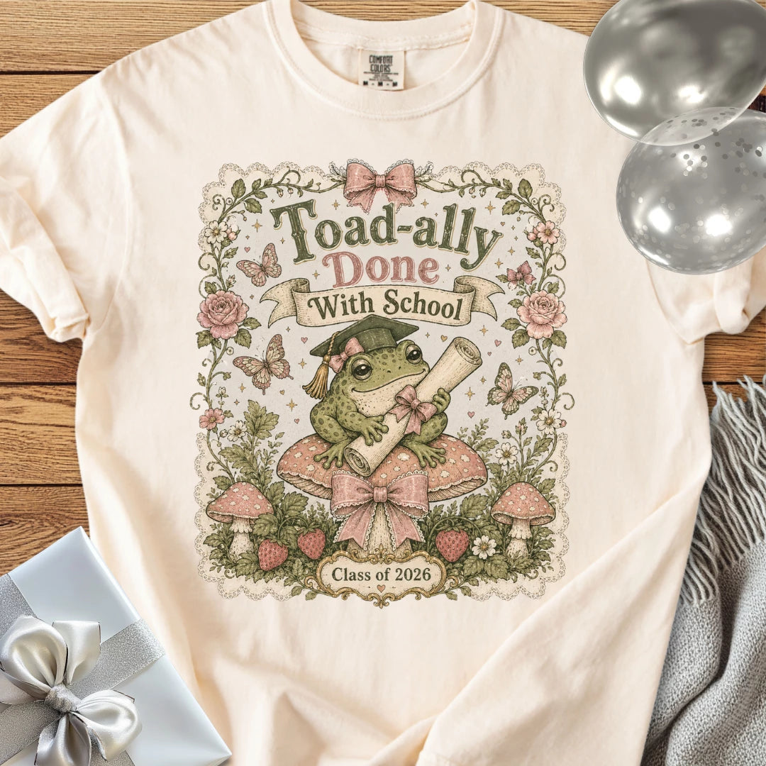 Toad-ally Done With School - Premium Graduation T-Shirt