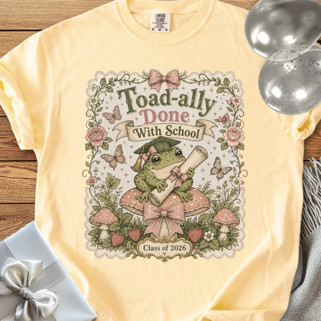 Toad-ally Done With School - Premium Graduation T-Shirt
