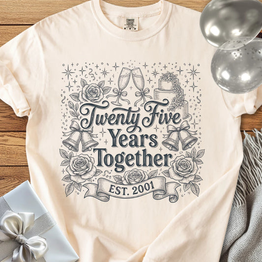 Twenty Five Years Together, Est 2001 - Premium 25th Wedding Anniversary