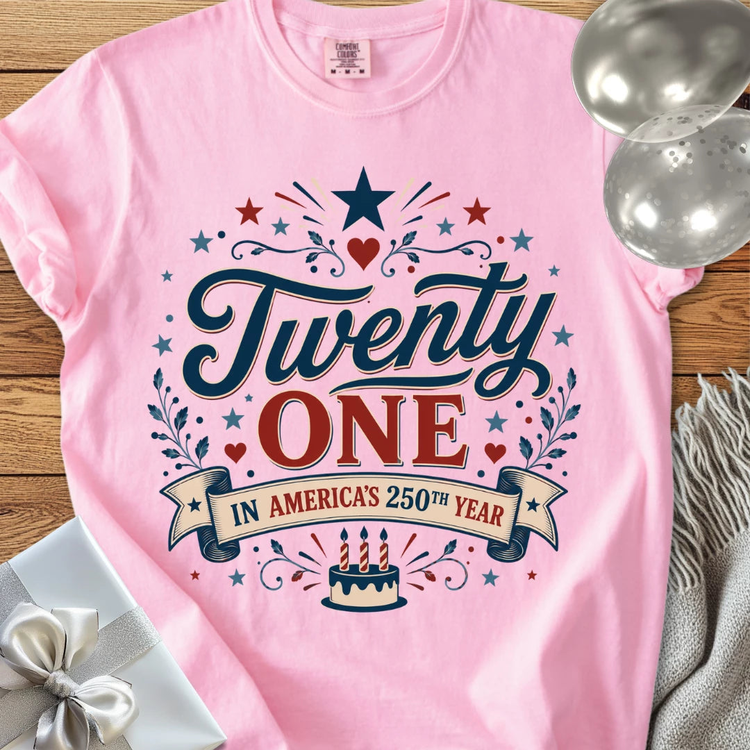 Twenty One In America's 250th Year - Premium America 250 Birthday T-Shirt