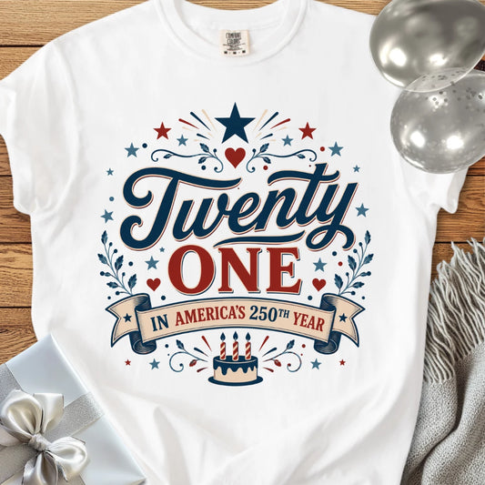 Twenty One In America's 250th Year - Premium America 250 Birthday T-Shirt