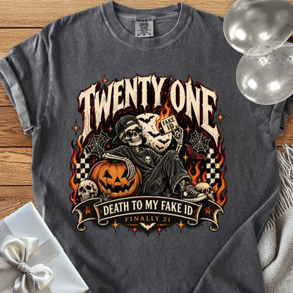 Twenty One: Death to My Fake ID - Premium Halloween 21st Birthday T-Shirt
