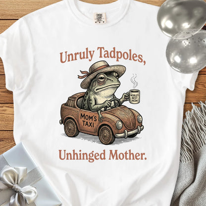 Unruly Tadpoles, Unhinged Mother -  Premium Parenting T-Shirt