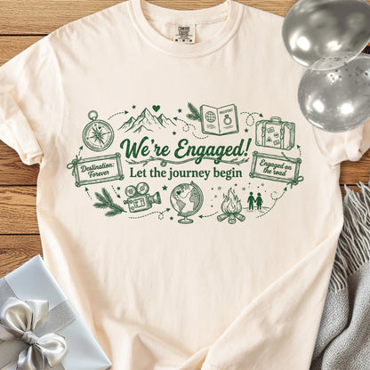 We're Engaged, Let the Journey Begin - Premium Engagement T-Shirt