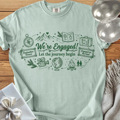 We're Engaged, Let the Journey Begin - Premium Engagement T-Shirt