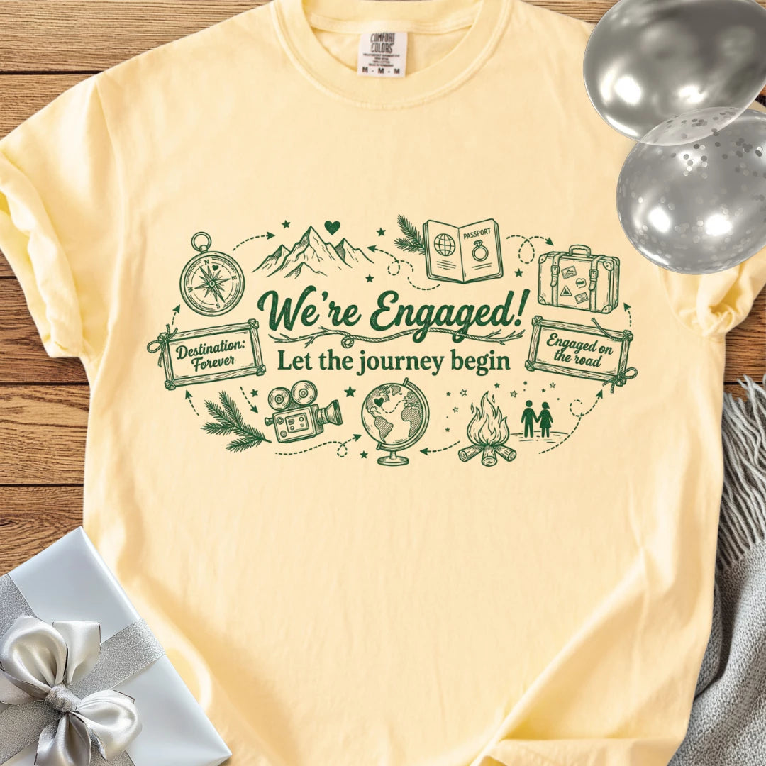We're Engaged, Let the Journey Begin - Premium Engagement T-Shirt