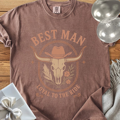 Best Man, Loyal to the Ride - Western Bridal Party T-Shirt