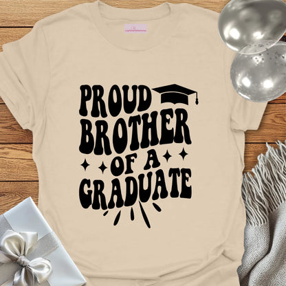 Proud Brother of a Graduate T-Shirt