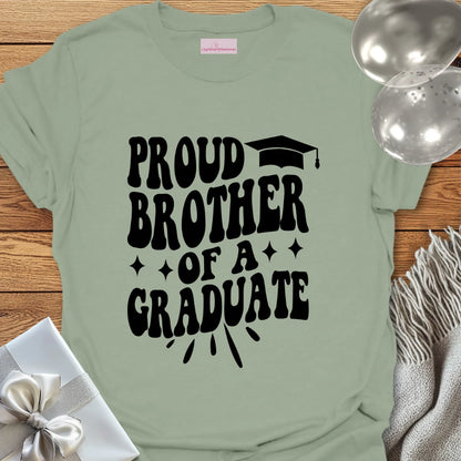 Proud Brother of a Graduate T-Shirt