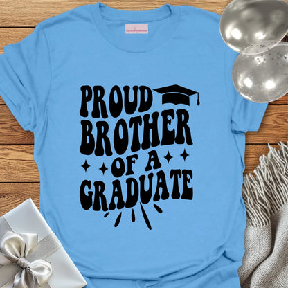 Proud Brother of a Graduate T-Shirt