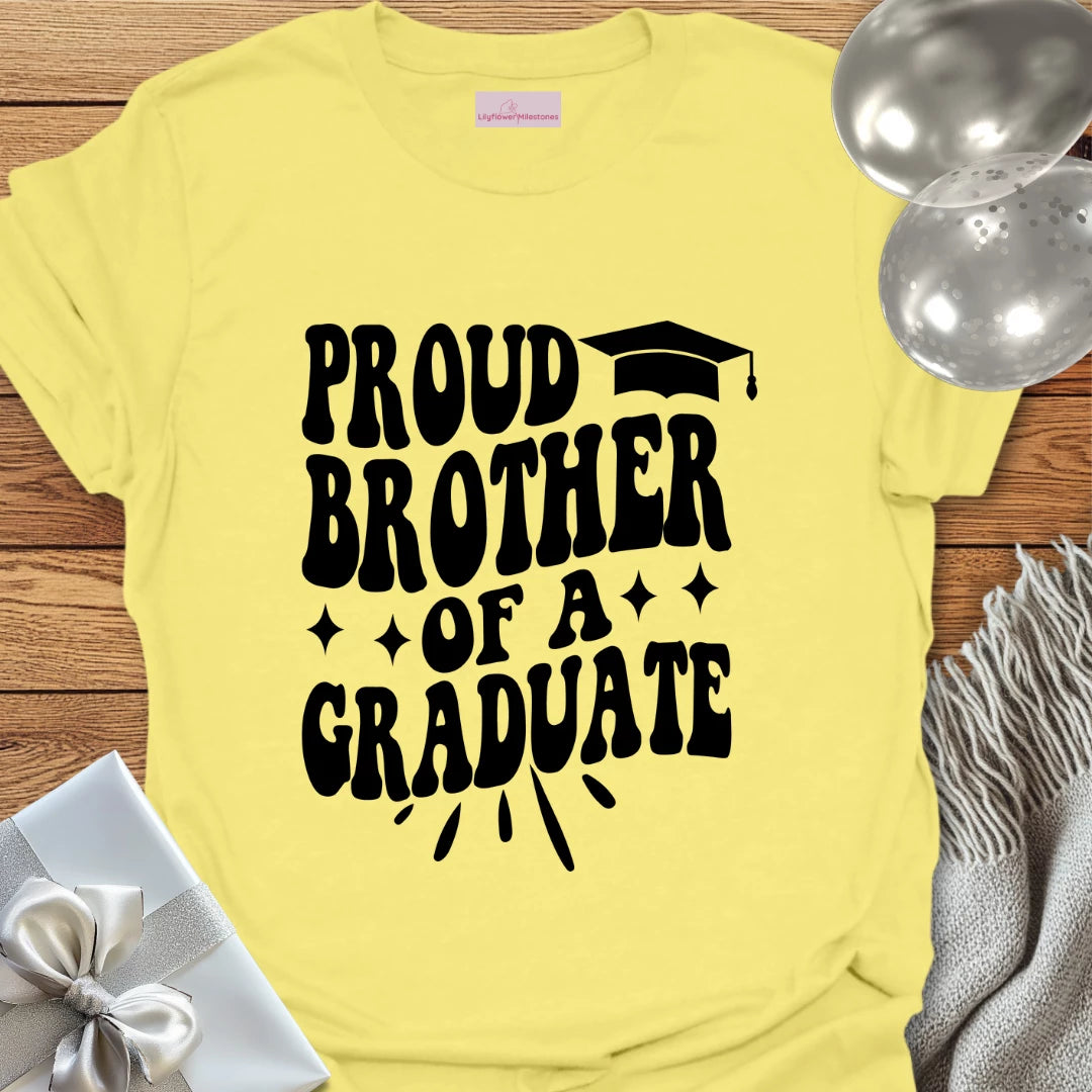 Proud Brother of a Graduate T-Shirt