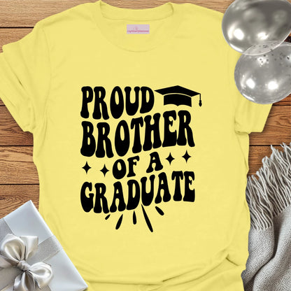 Proud Brother of a Graduate T-Shirt