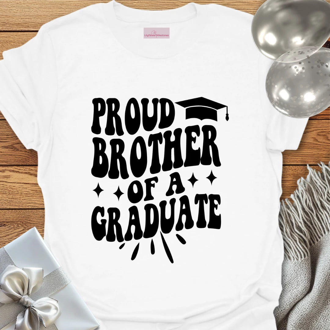 Proud Brother of a Graduate T-Shirt