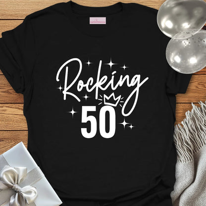 Rocking 50 - 50th Birthday T-Shirt