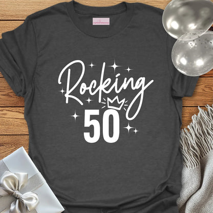 Rocking 50 - 50th Birthday T-Shirt
