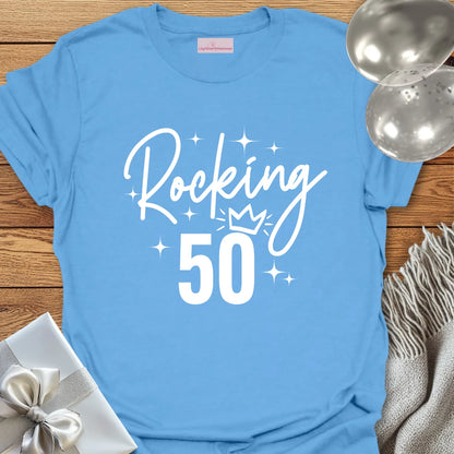 Rocking 50 - 50th Birthday T-Shirt