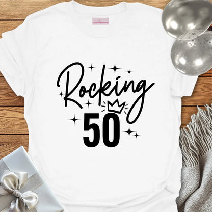 Rocking 50 - 50th Birthday T-Shirt