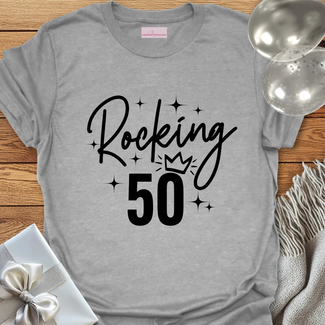 Rocking 50 - 50th Birthday T-Shirt