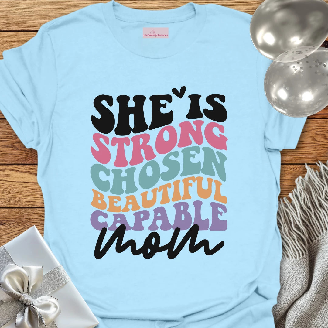 She is Mom T-Shirt