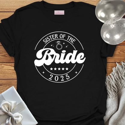 Sister of the Bride 2025 T-Shirt