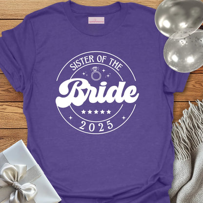 Sister of the Bride 2025 T-Shirt