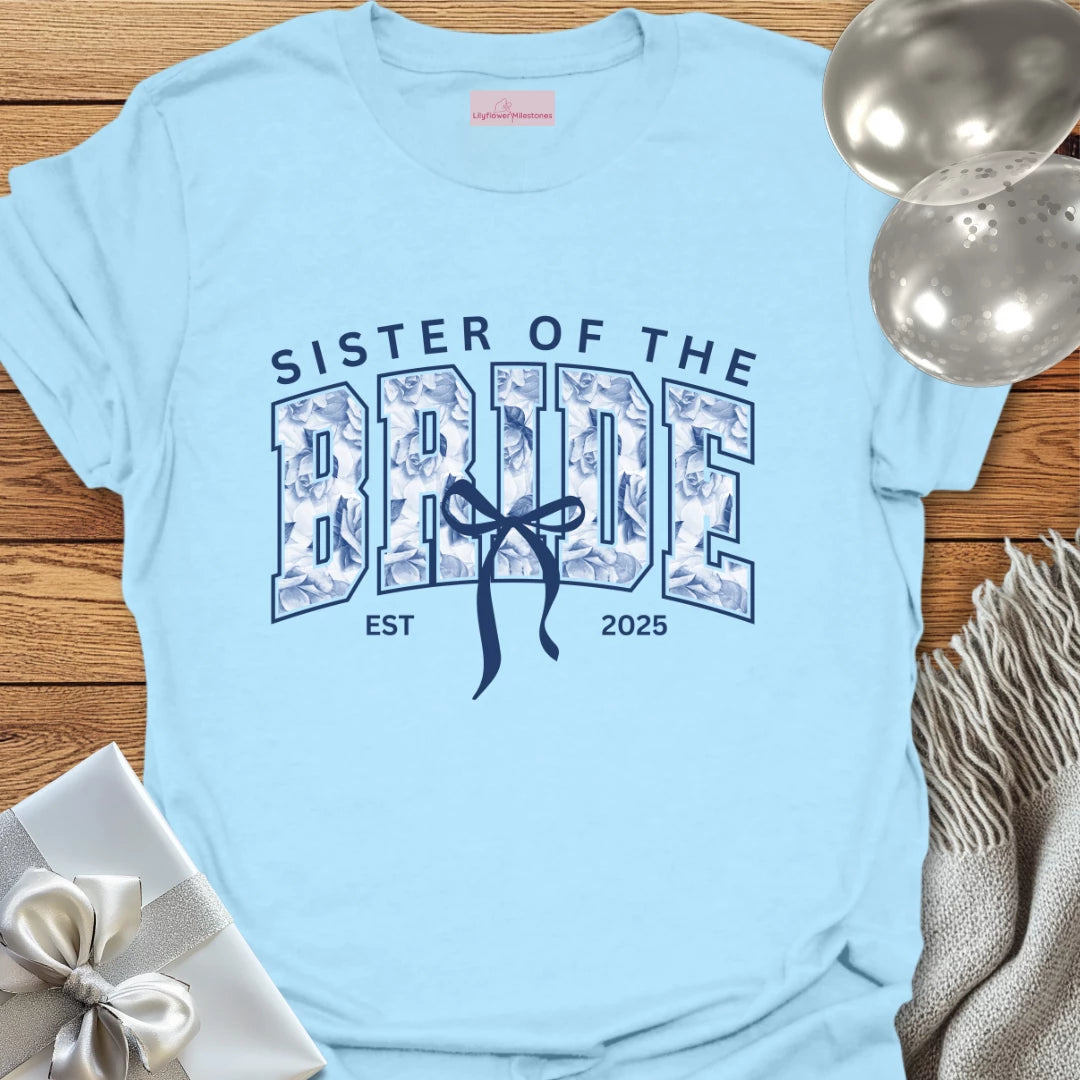 Sister of the Bride Floral Varsity Wedding T-Shirt