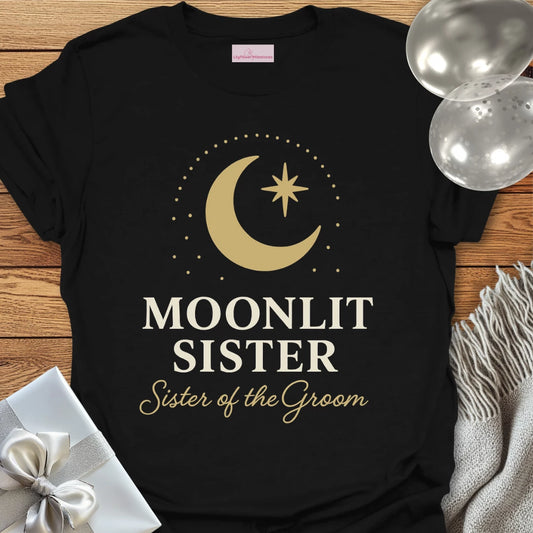 Sister of the Groom, Moonlit Sister Wedding T-Shirt
